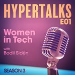 Hypertalks S3 E1 cover image cdn