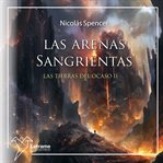 Las Arenas Sangrientas cover image cdn