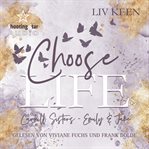 Choose Life - Emily & Jake cover image cdn