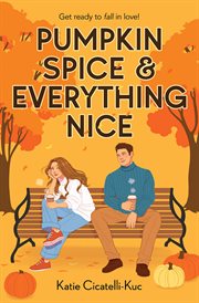 Pumpkin Spice & Everything Nice cover image cdn