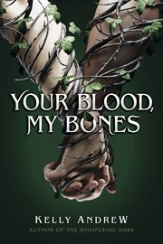 Your Blood, My Bones cover image cdn