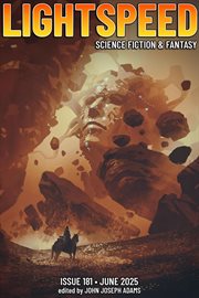 Lightspeed Magazine, Issue 181 (June 2025) : Lightspeed Magazine, #181 cover image cdn