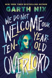 We Do Not Welcome Our Ten-Year-Old Overlord cover image cdn