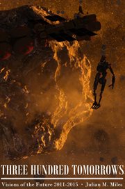 Three Hundred Tomorrows cover image cdn