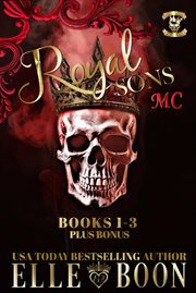 Royal Sons Mc Books 1-3 Plus Bonus cover image cdn