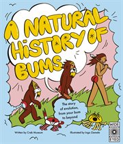 A Natural History of Butts : The story of butt evolution from beginning to end cover image cdn