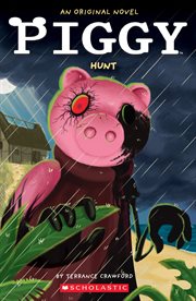 Piggy: Hunt: An AFK Novel cover image cdn