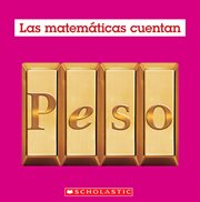 Peso (Las Matemáticas Cuentan): Weight (Math Counts in Spanish) cover image cdn
