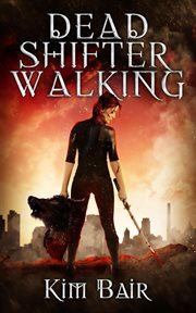 Dead Shifter Walking cover image cdn