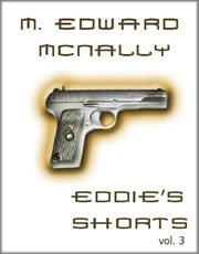 Eddie's Shorts - Volume 3 cover image cdn