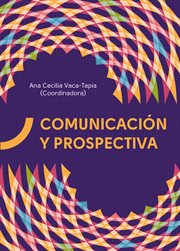 Comunicación y Prospectiva cover image cdn