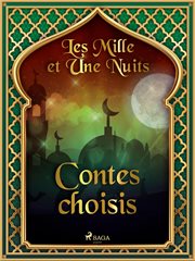 Les Mille Et Une Nuits: Contes Choisis cover image cdn