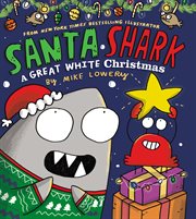 Santa Shark: A Great White Christmas cover image cdn
