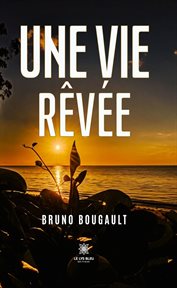 Une Vie Rêvée cover image cdn