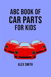 ABC Book of Car Parts for Kids cover image cdn