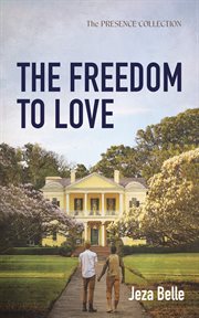The Freedom to Love cover image cdn