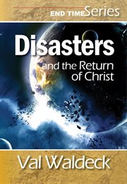 Disasters and the Return of Christ : End Times (second Coming), #3 cover image cdn
