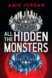 All the Hidden Monsters cover image cdn