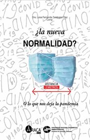 ¿La nueva normalidad? : O lo que nos deja la pandemia cover image cdn