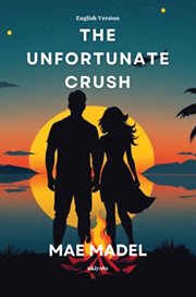The Unfortunate Crush English Version cover image cdn