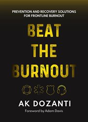 Beat the Burnout : Prevention and Recovery Solutions for Frontline Burnout cover image cdn