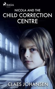 Nicola and the Child Correction Centre cover image cdn