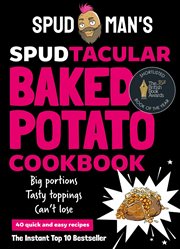 Spud Man's Spudtacular Baked Potato Cookbook cover image cdn