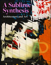 Art and Architecture : A Sublime Synthesis cover image cdn