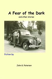 A Fear of the Dark and Other Stories cover image cdn