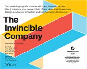The Invincible Company : How to Constantly Reinvent Your Organization With Inspiration From the World's Best Business Models cover image cdn