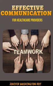 Effective Communication for Healthcare Providers cover image cdn