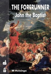 The Forerunner - John the Baptist cover image cdn
