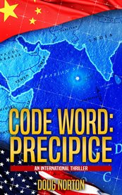 Code Word: Precipice : An International Thriller cover image cdn