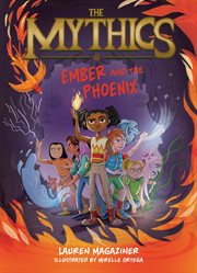 The Mythics #4: Ember and the Phoenix cover image cdn