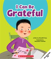 I Can Be Grateful (Learn About: Your Best Self) cover image cdn