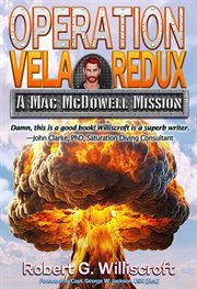 Operation Vela Redux: A Mac Mcdowell Mission cover image cdn