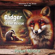 Badger to the Rescue cover image cdn
