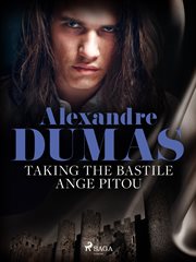 Taking the Bastile: Ange Pitou cover image cdn