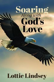Soaring Along With God's Love cover image cdn