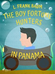 the Boy Fortune Hunters in Panama cover image cdn