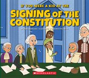 If You Were a Kid at the Signing of the Constitution (1787) cover image cdn