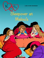 K for Kara 4 - Sleepover at Malou's cover image cdn