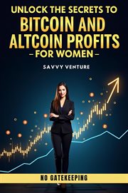 Unlock the Secrets to Bitcoin and Altcoin Profits for Women! No Gatekeeping cover image cdn