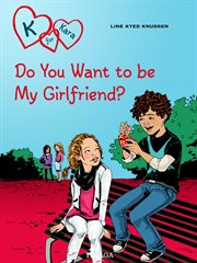Do You Want to Be My Girlfriend? cover image cdn