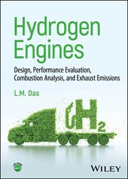 Hydrogen Engines : Design, Performance Evaluation, Combustion Analysis, and Exhaust Emissions cover image cdn