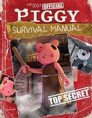 The 100% Official Piggy Survival Manual: An Afk Book cover image cdn