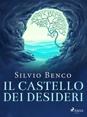 Il Castello Dei Desideri cover image cdn