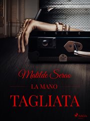 La Mano Tagliata cover image cdn