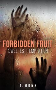 Forbidden Fruit : Sweetest Temptation cover image cdn