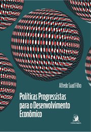 Políticas Progressistas Para O Desenvolvimento Econmico: Diversificação Econmica E Inclusão Social e cover image cdn